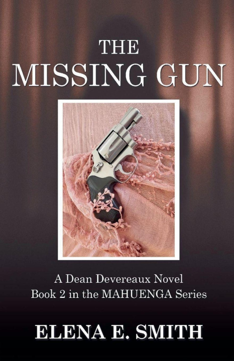 Kniha The Missing Gun Elena E Smith