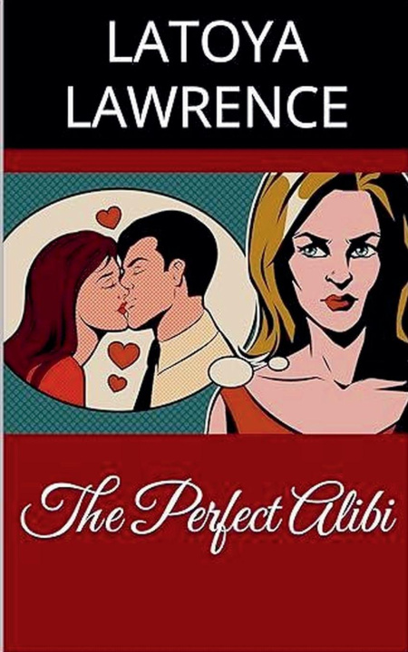 Livro The Perfect Alibi LaToya Lawrence