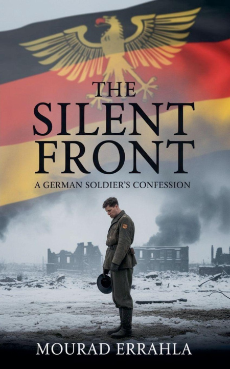 Kniha The Silent Front Mourad Errahla