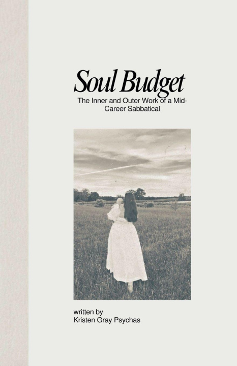 Kniha Soul Budget Kristen Gray Psychas