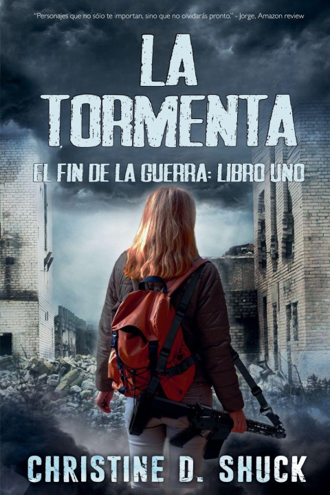 Kniha La Tormenta Christine D. Shuck