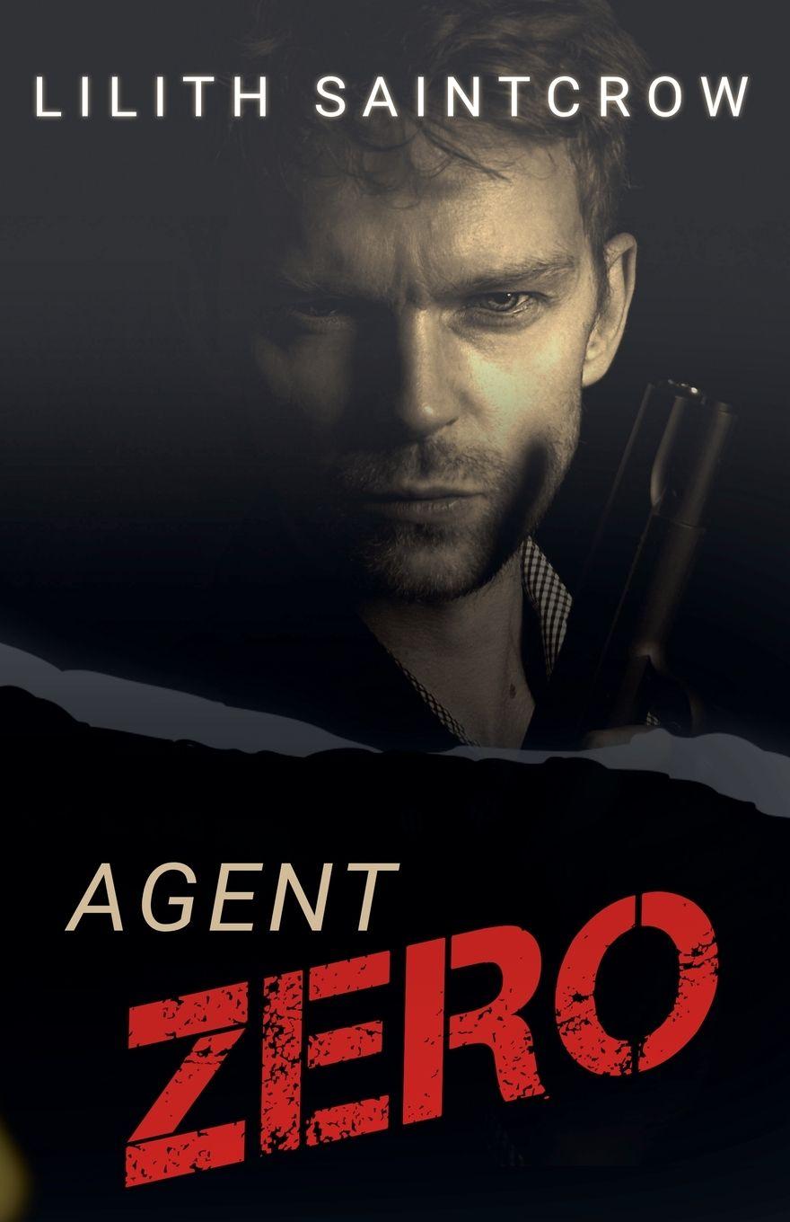 Knjiga Agent Zero Lilith Saintcrow