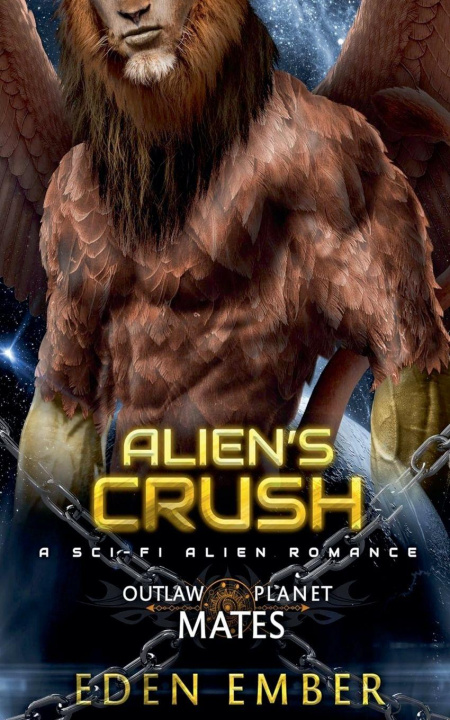 Kniha Alien's Crush Eden Ember