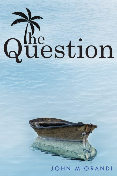 Kniha The Question John Miorandi