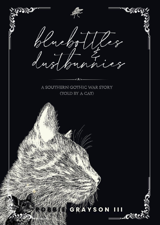 Книга Bluebottles & Dustbunnies Robbie Grayson