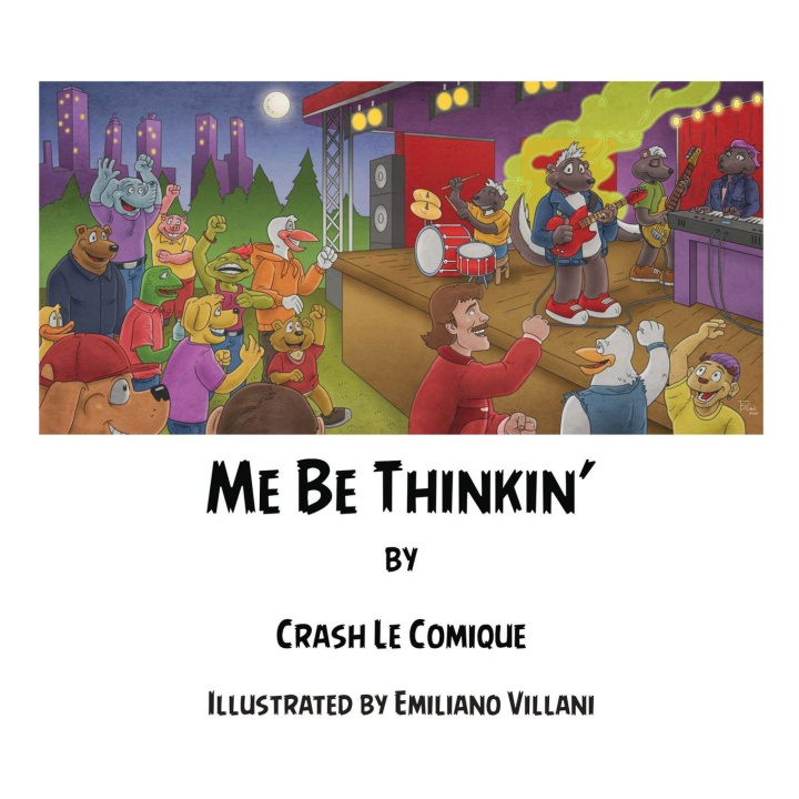 Kniha Me Be Thinkin' Crash Le Comique