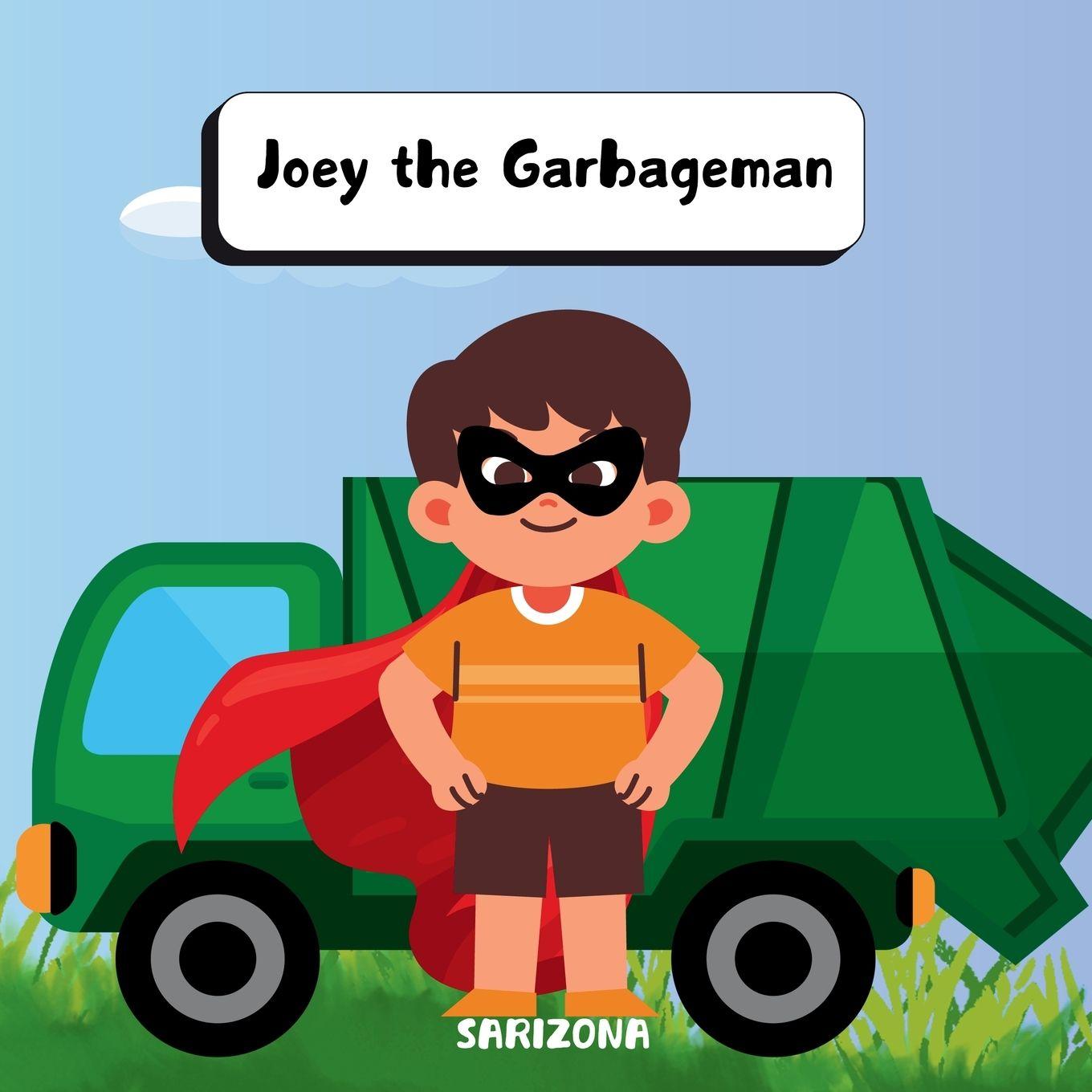 Knjiga Joey the Garbage Man Sarizona