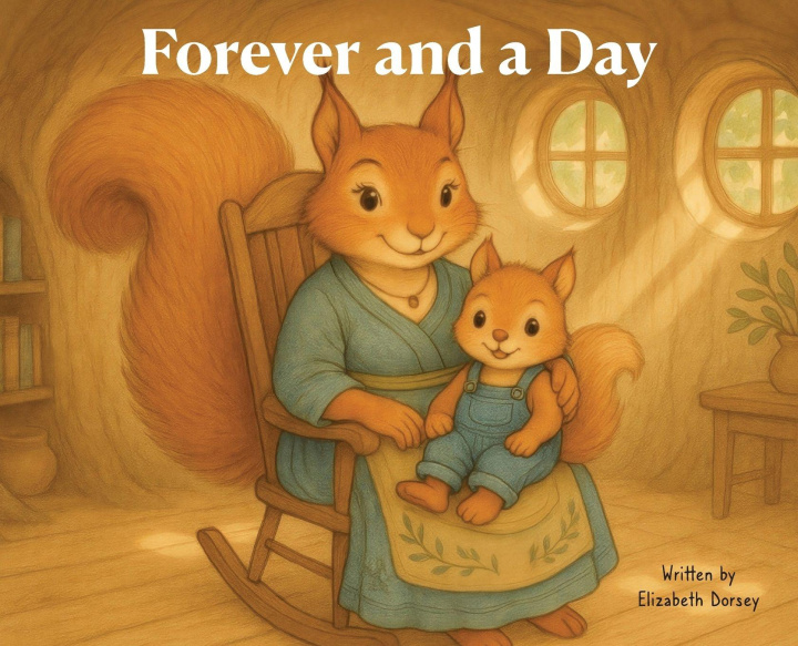 Kniha Forever and a Day Elizabeth Dorsey