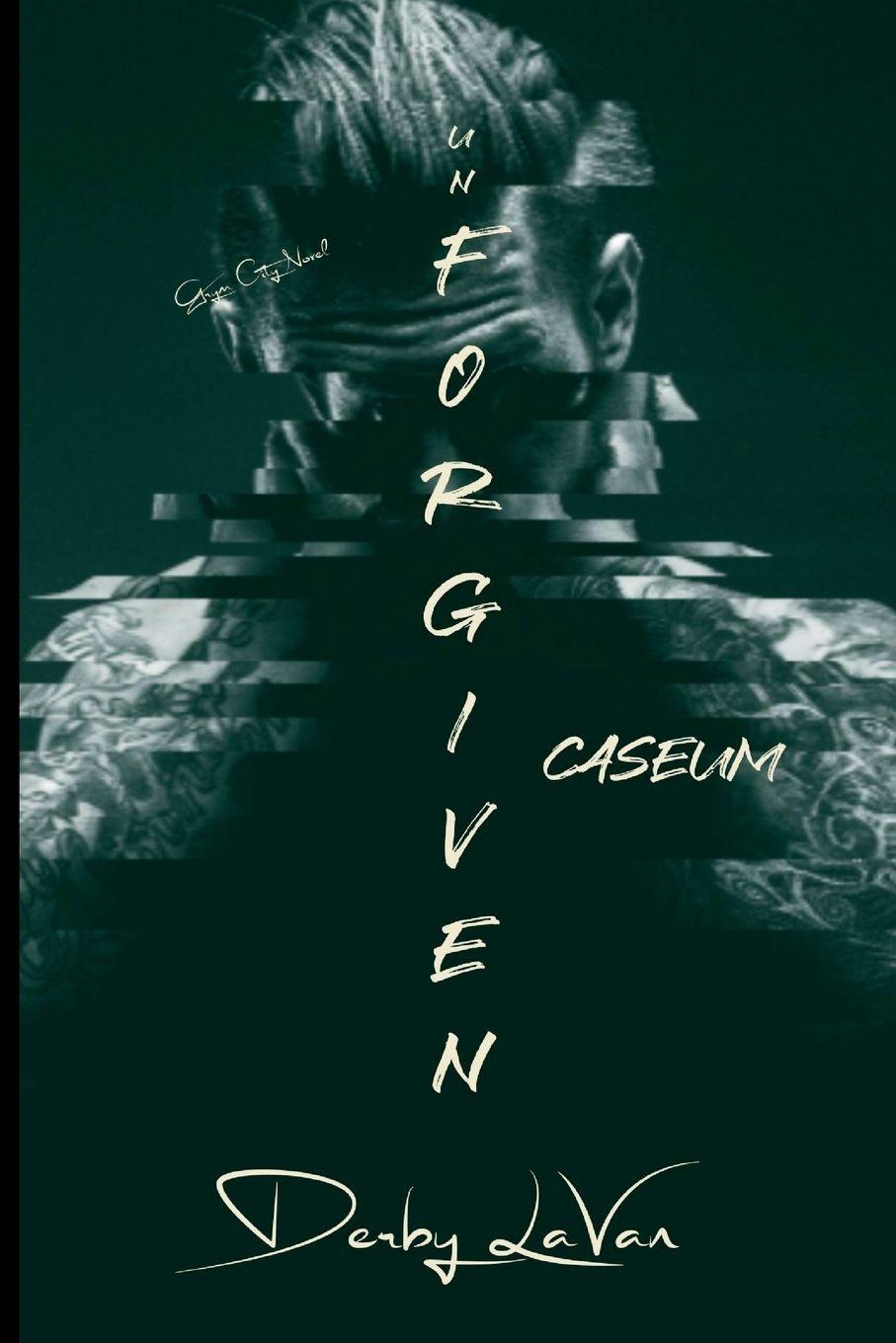 Kniha Unforgiven Derby Lavan