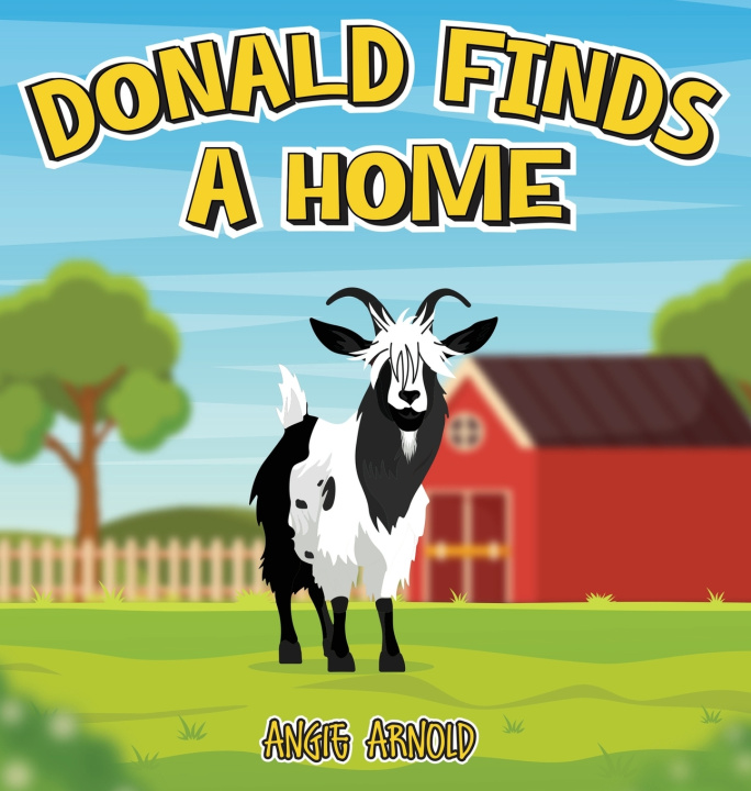 Kniha Donald Finds a Home Angie Arnold