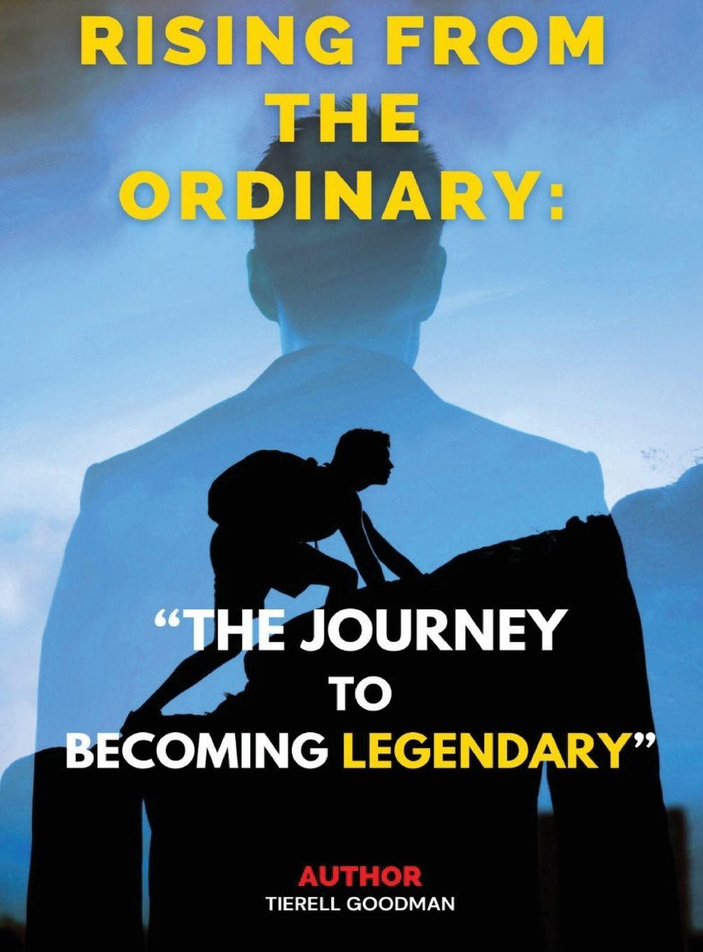 Kniha Rising from the Ordinary Tierell Goodman