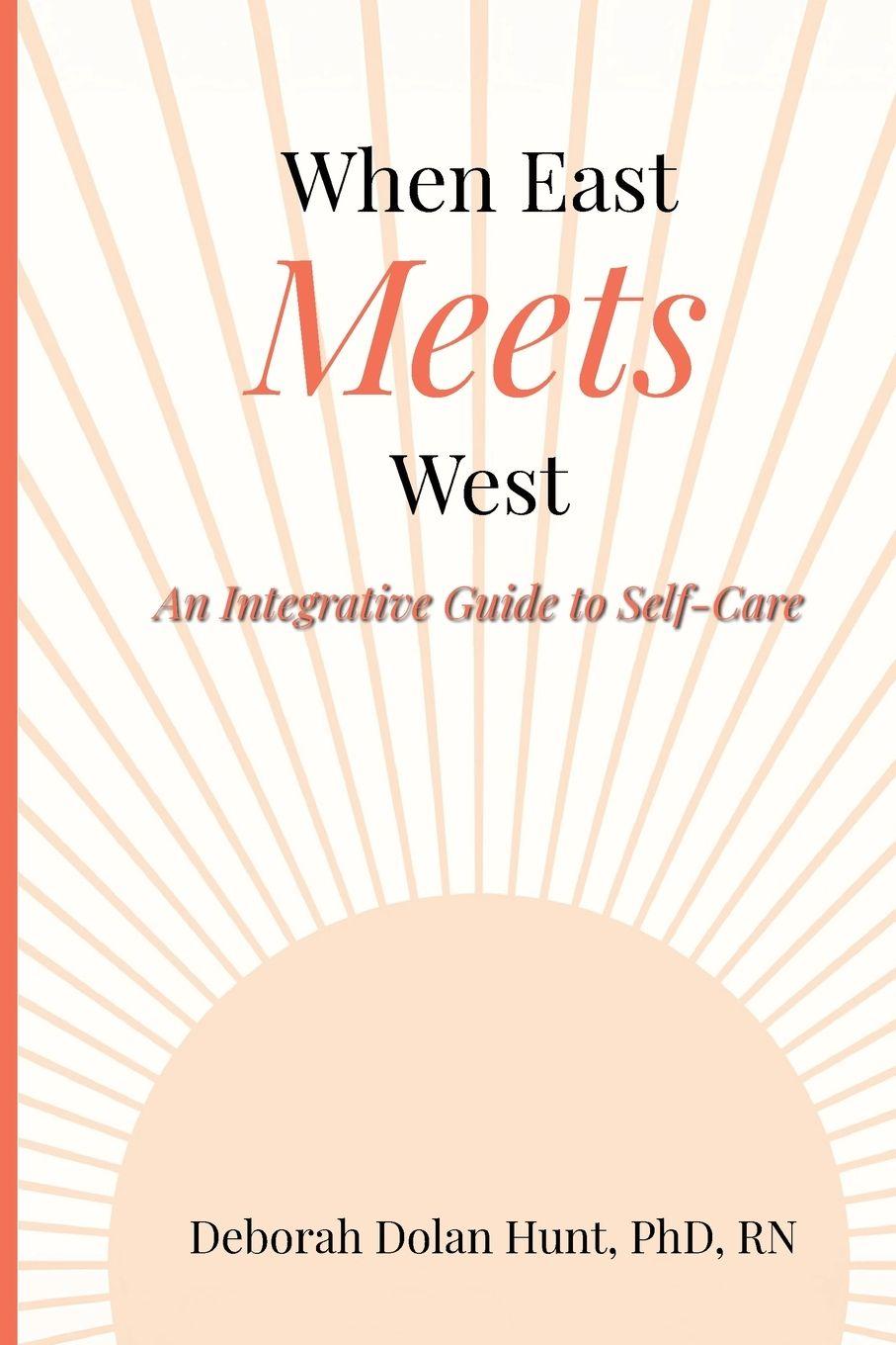 Kniha When East Meets West Deborah Dolan Hunt
