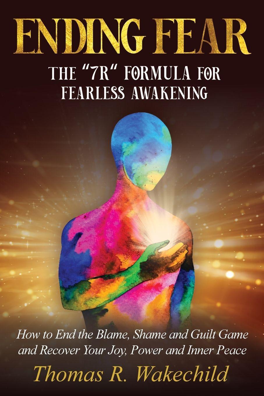 Kniha Ending Fear Thomas R. Wakechild