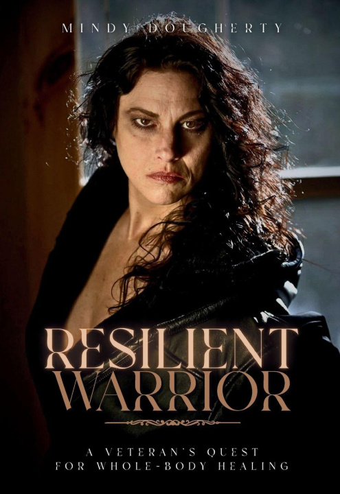 Boek Resilient Warrior Mindy Dougherty