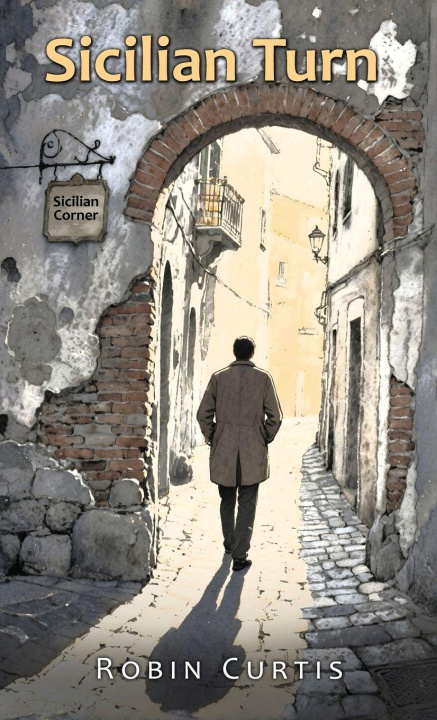 Kniha Sicilian Turn Robin Curtis