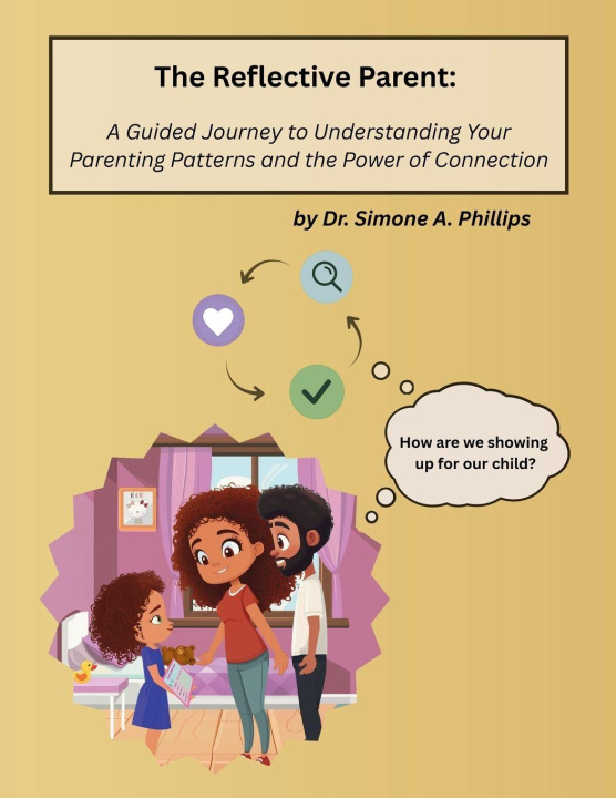 Kniha The Reflective Parent Simone A. Phillips