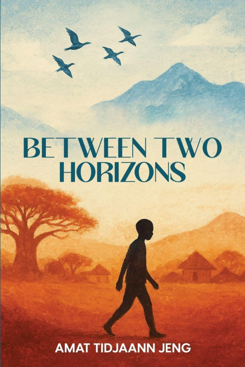 Knjiga Between Two Horizons Amat Tidjaann Jeng