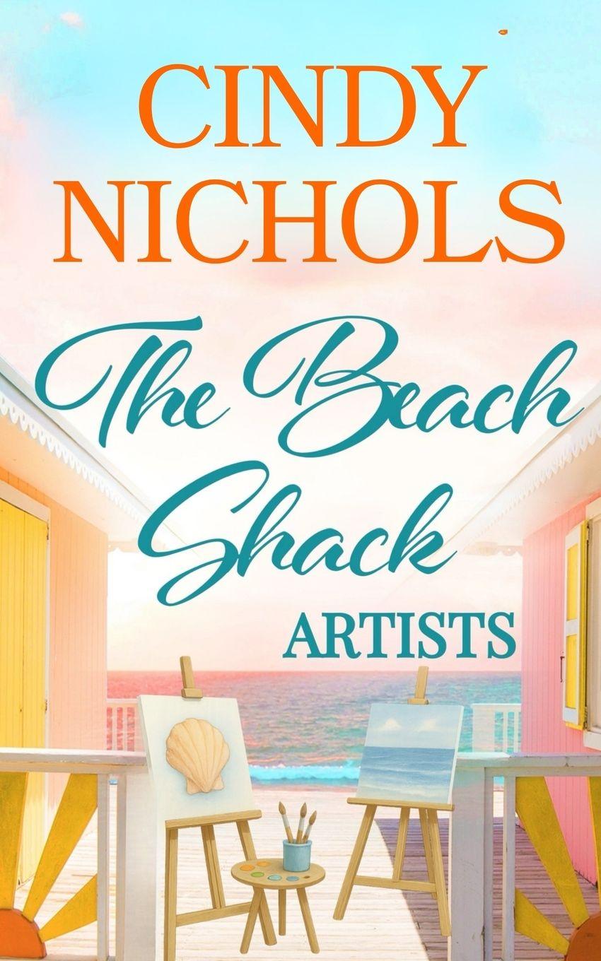 Kniha The Beach Shack Artists Cindy Nichols