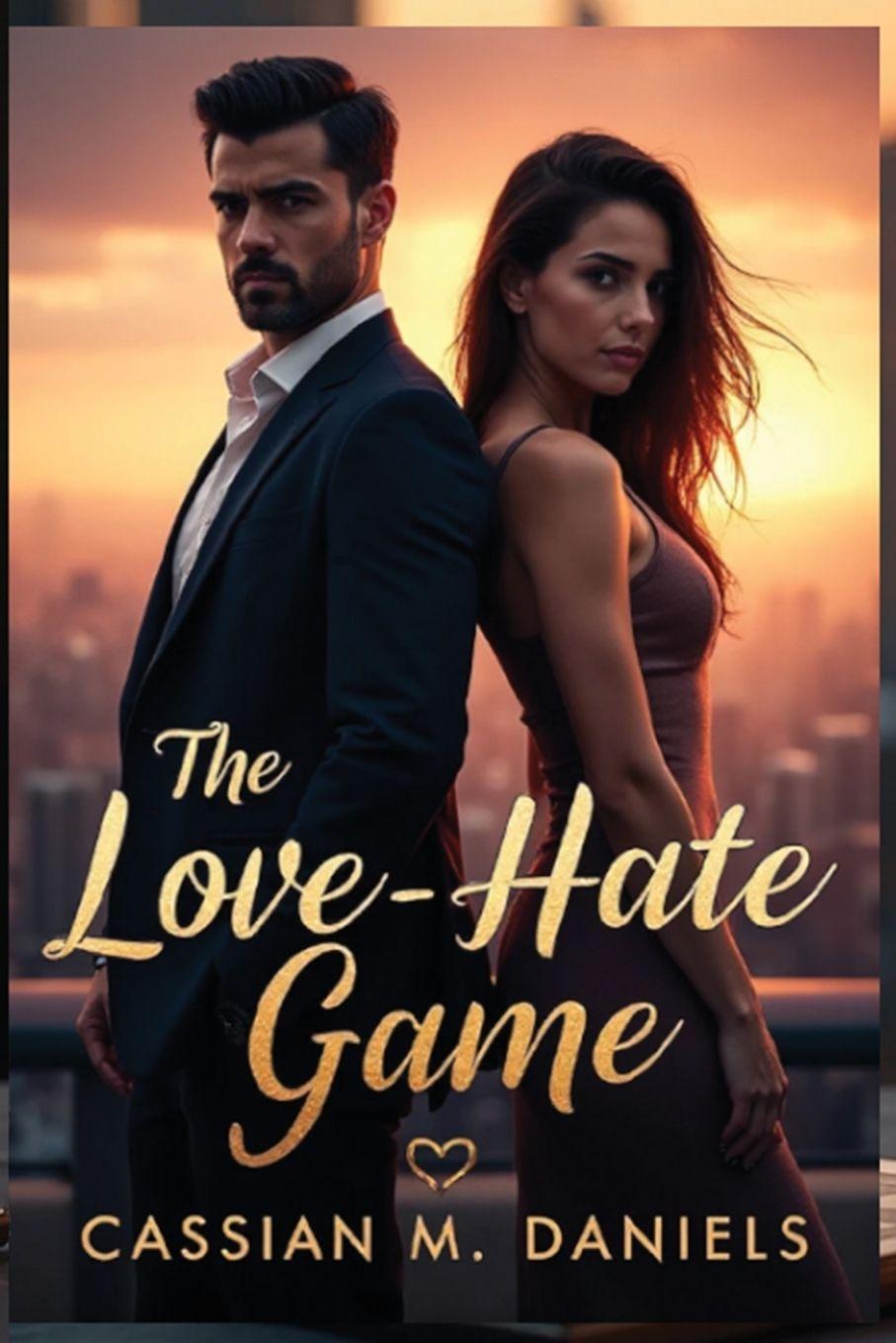 Kniha The Love-Hate Game Cassian M. Daniels