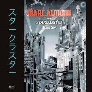 Audio Silver City (Expanded) Marc Almond with Starcluster