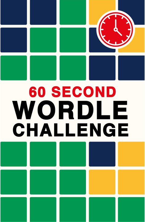 Kniha 60 Second Wordle Challenge Roland Hall