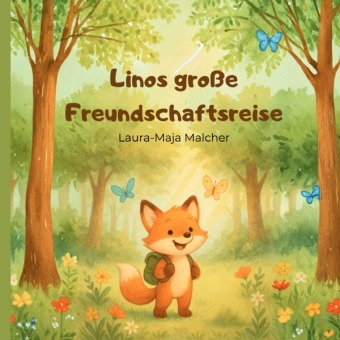 Book Linos große Freundschaftsreise Laura-Maja Malcher