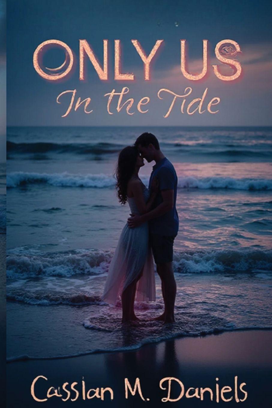 Knjiga Only Us in the Tide Cassian M. Daniels
