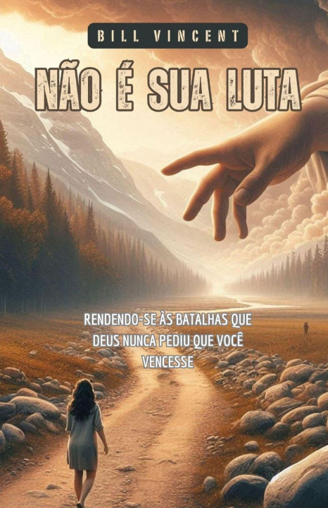 Książka Não é sua Luta Bill Vincent