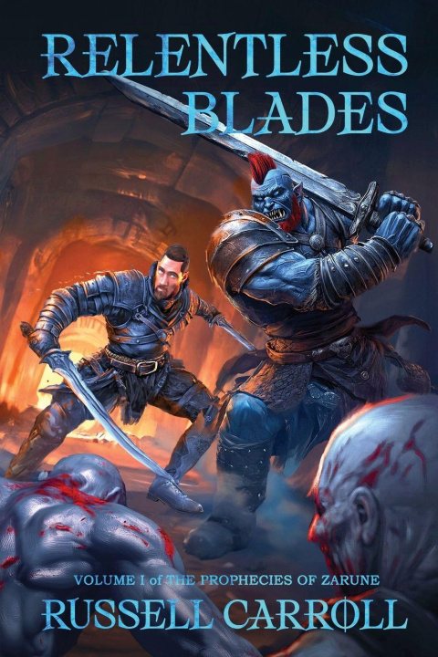 Book Relentless Blades Russell Carroll