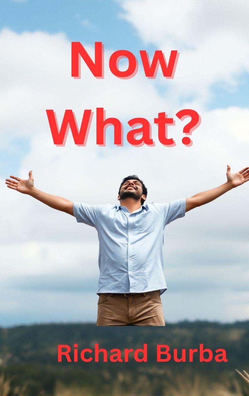 Βιβλίο Now What Richard Burba