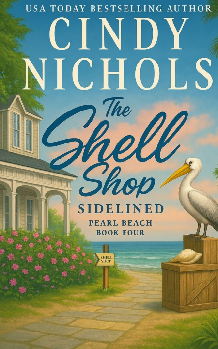 Kniha The Shell Shop Sidelined Cindy Nichols