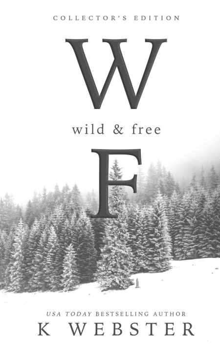 Kniha Wild and Free K Webster