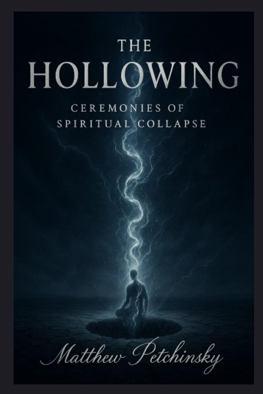 Kniha The Hollowing Matthew Petchinsky