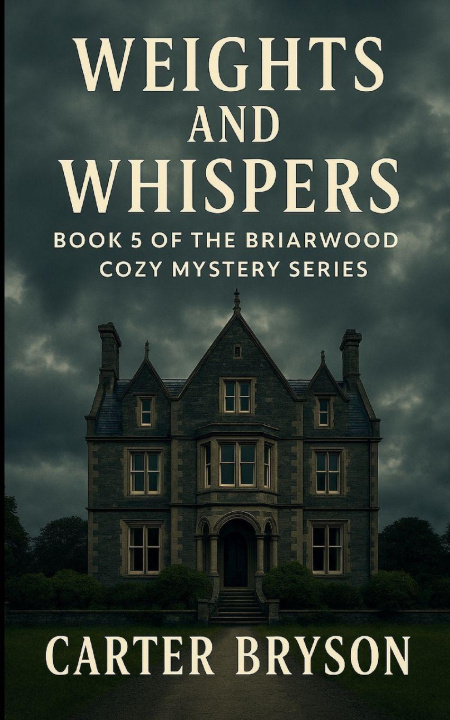 Kniha Weights and Whispers Carter Bryson