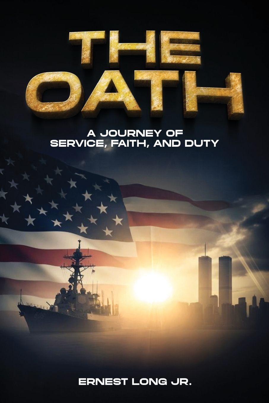 Kniha The Oath Ernest Long Jr