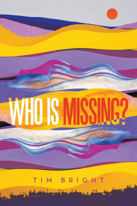 Book Who is missing? Tim Bright