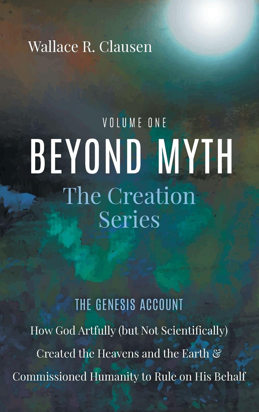 Kniha Beyond Myth Wallace Clausen