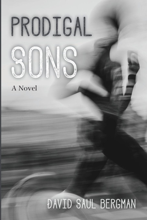 Kniha Prodigal Sons David Saul Bergman