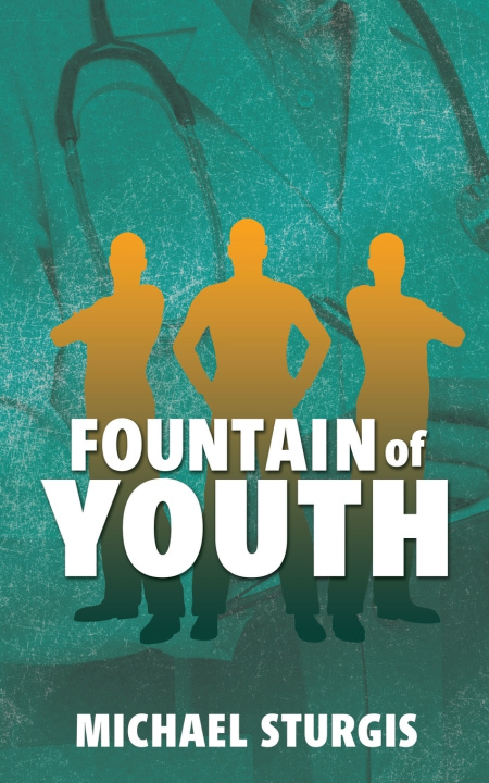 Kniha Fountain of Youth Michael Sturgis