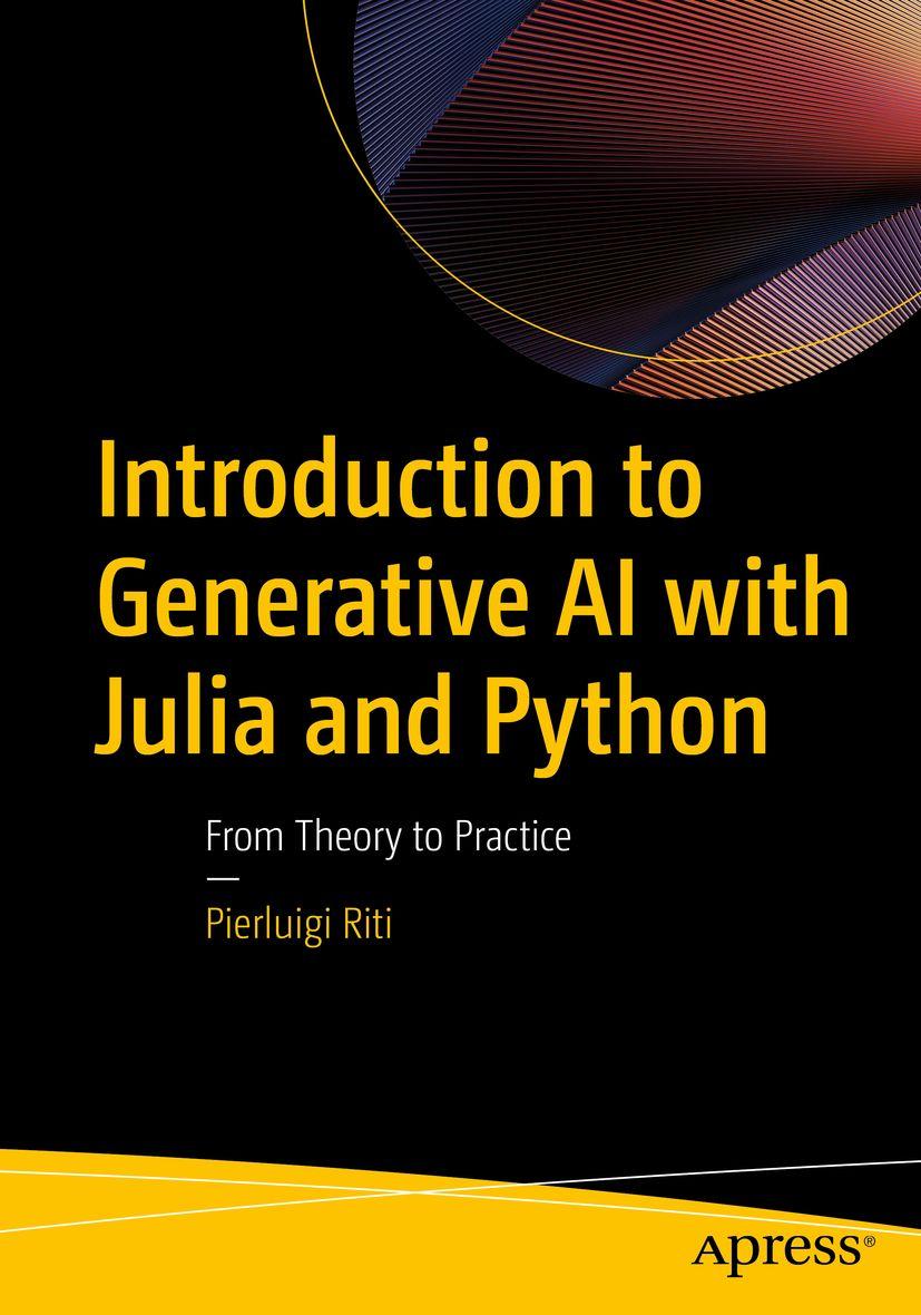 Kniha Introduction to Generative AI with Julia and Python Pierluigi Riti