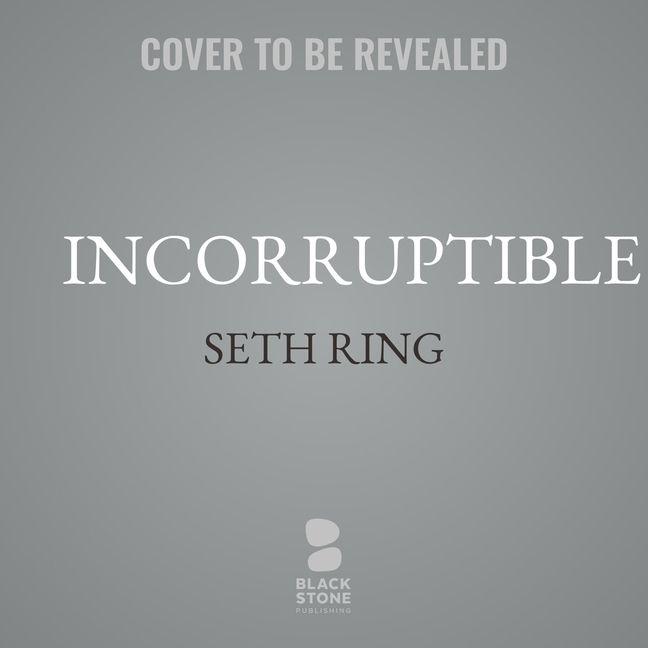Digital Incorruptible Eric Jason Martin