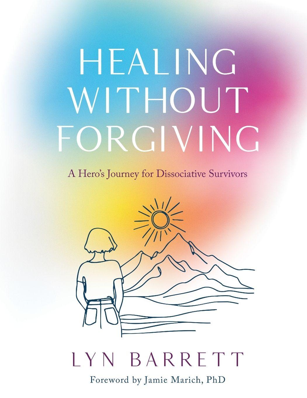 Kniha Healing Without Forgiving Lyn Barrett