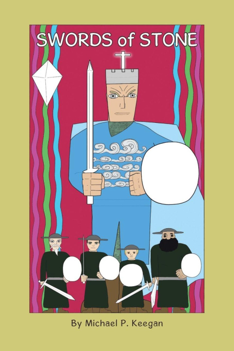 Kniha Swords of Stone Michael P. Keegan