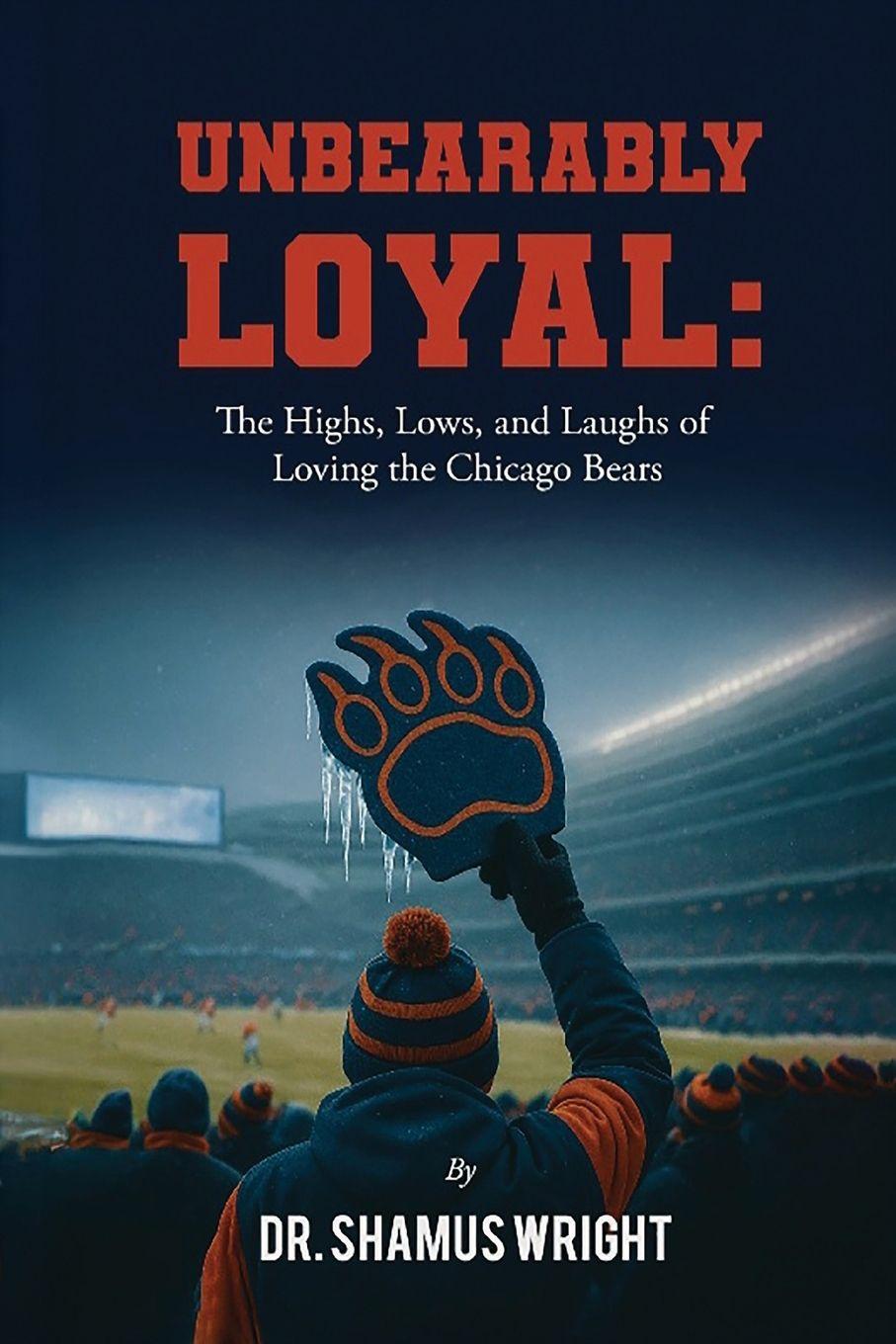 Kniha Unbearably Loyal Shamus Wright