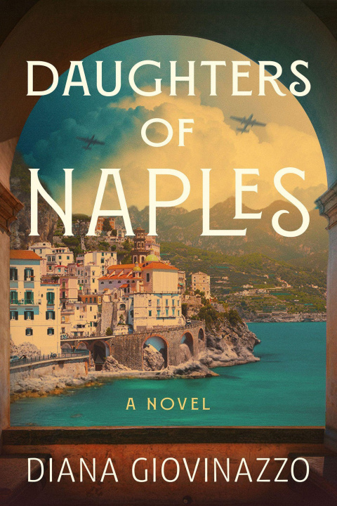 Book Daughters of Naples Diana Giovinazzo
