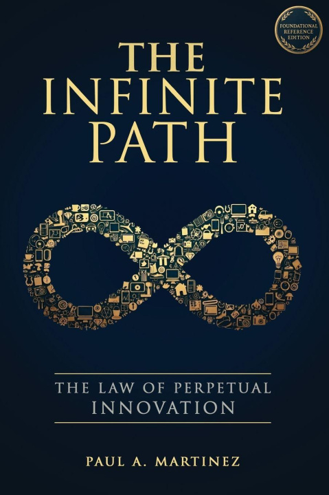 Kniha The Infinite Path Paul A. Martinez