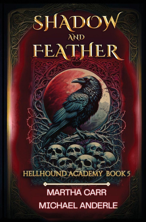 Kniha Shadow and Feather Martha Carr