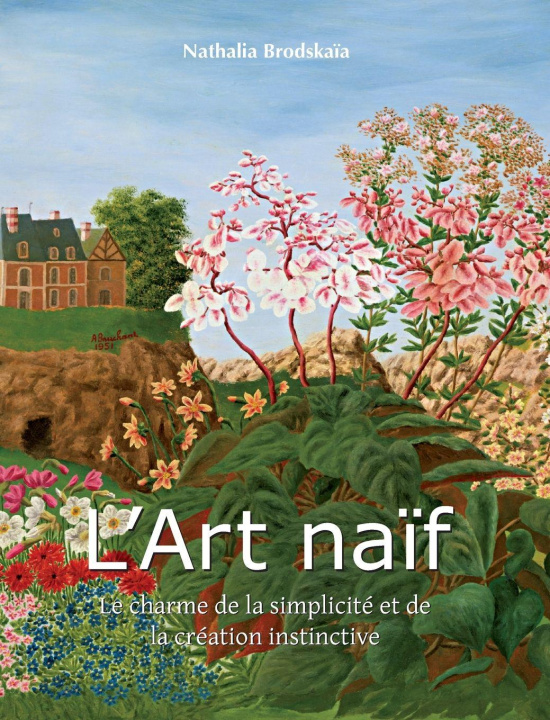 Kniha L'Art Naïf Nathalia Brodskaïa