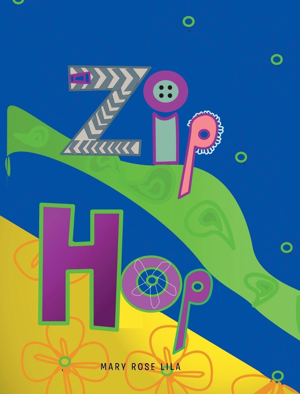 Kniha Zip Hop Mary Rose Lila