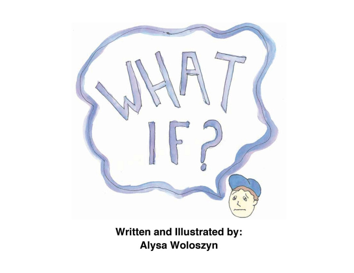 Kniha What If Alysa Woloszyn